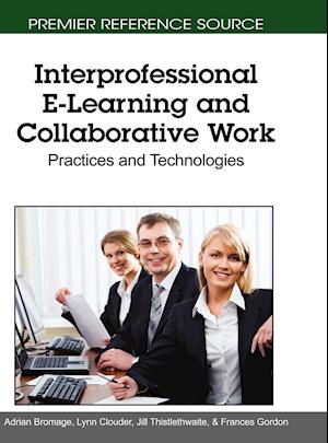 Interprofessional E-Learning and Collaborative Work