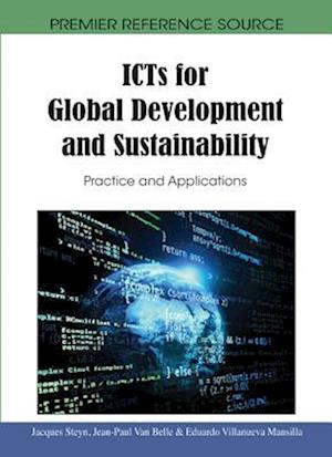 ICTs for Global Development and Sustainability: Practice and Applications