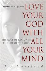 Love Your God with All Your Mind (15th anniversary repack)