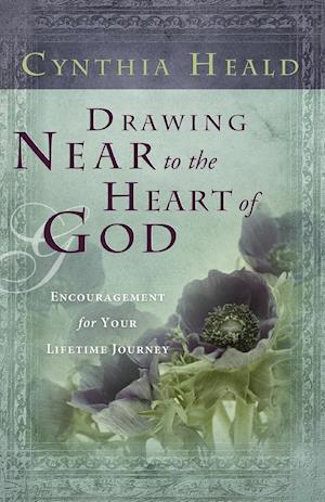 Drawing Near to the Heart of God