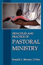 Principles and Practice of Pastoral Ministry