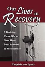 Our Lives in Recovery