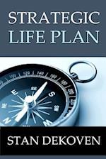 Strategic Life Plan: Becoming All God Intended You to Be and Helping Others Do the Same as a Christian Life Coach 