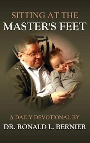 Sitting at the Master's Feet --- A Daily Devotional