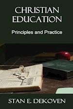 Christian Education: Principles and Practice 