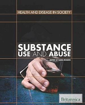 Substance Use and Abuse