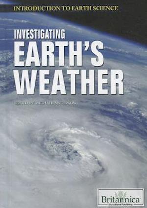 Investigating Earth's Weather