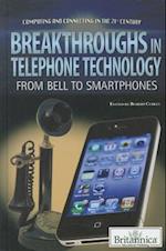 Breakthroughs in Telephone Technology