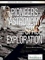 Pioneers in Astronomy and Space Exploration