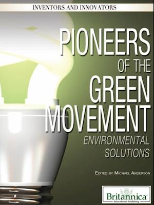 Pioneers of the Green Movement