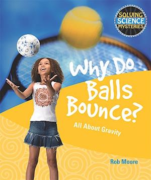 Why Do Balls Bounce?