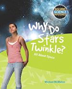 Why Do Stars Twinkle?