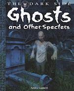 Ghosts and Other Specters