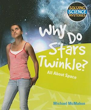 Why Do Stars Twinkle?