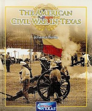 The American Civil War in Texas