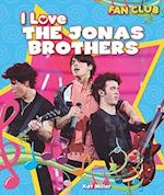 I Love the Jonas Brothers