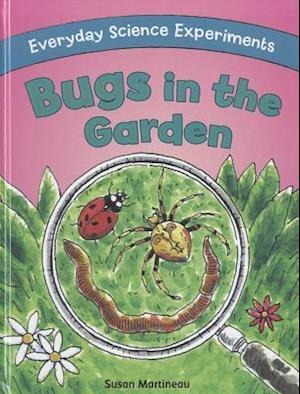 Bugs in the Garden