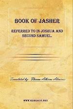 Book of Jasher Referred to in Joshua and Second Samuel.