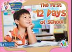 First 12 Days of School