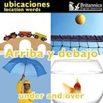 Arriba y debajo (Under and Over