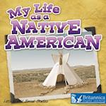 My Life as a Native American