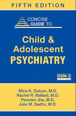 Concise Guide to Child and Adolescent Psychiatry