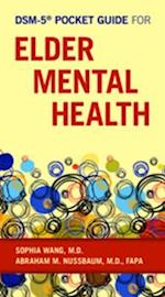 DSM-5(R) Pocket Guide for Elder Mental Health