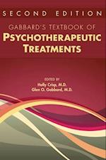 Gabbard's Textbook of Psychotherapeutic Treatments