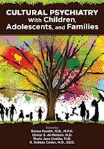 Cultural Psychiatry With Children, Adolescents, and Families