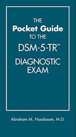 The Pocket Guide to the DSM-5-TR (R) Diagnostic Exam