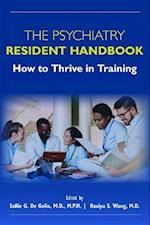 The Psychiatry Resident Handbook