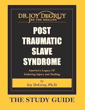 Post Traumatic Slave Syndrome