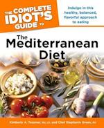 The Complete Idiot's Guide to the Mediterranean Diet