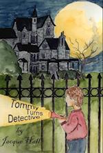 Tommy Turns Detective