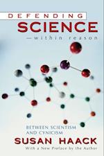 Defending Science - within Reason