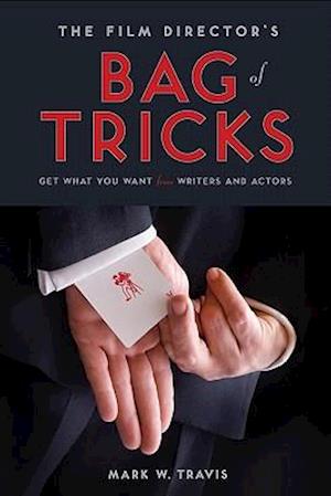 The Film Director's Bag of Tricks