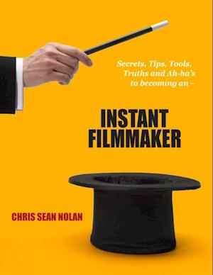 Instant Filmmaker