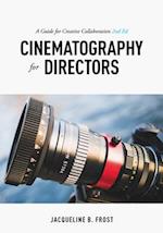 Cinematography for Directors, 2nd Edition