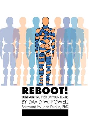 REBOOT! Confronting PTSD on Your Terms