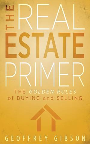 The Real Estate Primer