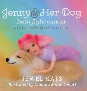 Jenny and her Dog Both Fight Cancer