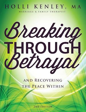 Breaking Through Betrayal