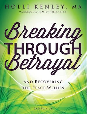 Breaking Through Betrayal