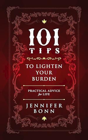 101 Tips To Lighten Your Burden