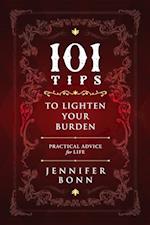 101 Tips To Lighten Your Burden