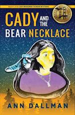 Cady and the Bear Necklace