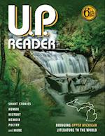 U.P. Reader -- Volume #6