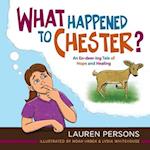 What Happened to Chester?: An En-deer-ing Tale of Hope and Healing 