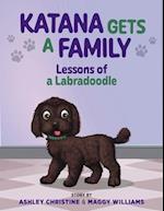 Katana Gets a Family: Lessons of a Labradoodle 