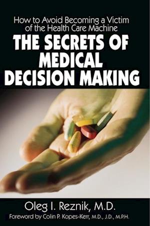 Secrets of Medical Decision Making